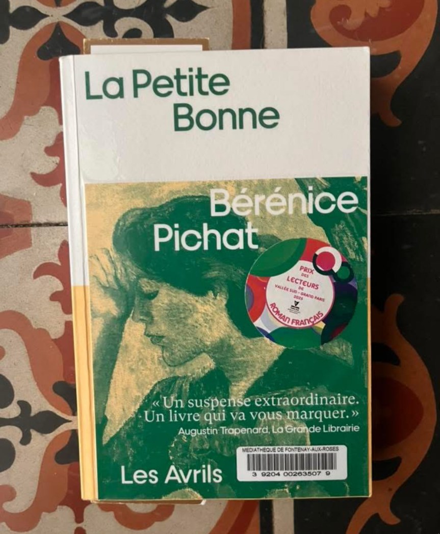 Prix des lecteurs des médiathèques de Vallée Sud Grand Paris / La Petite Bonne de Bérénice&nbsp;Pichat
